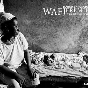 WAF JEREMIE - L’inizio della Speranza